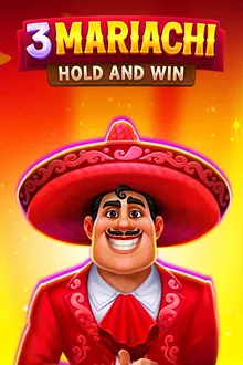 3 Mariachi Hold and Win Jackpot